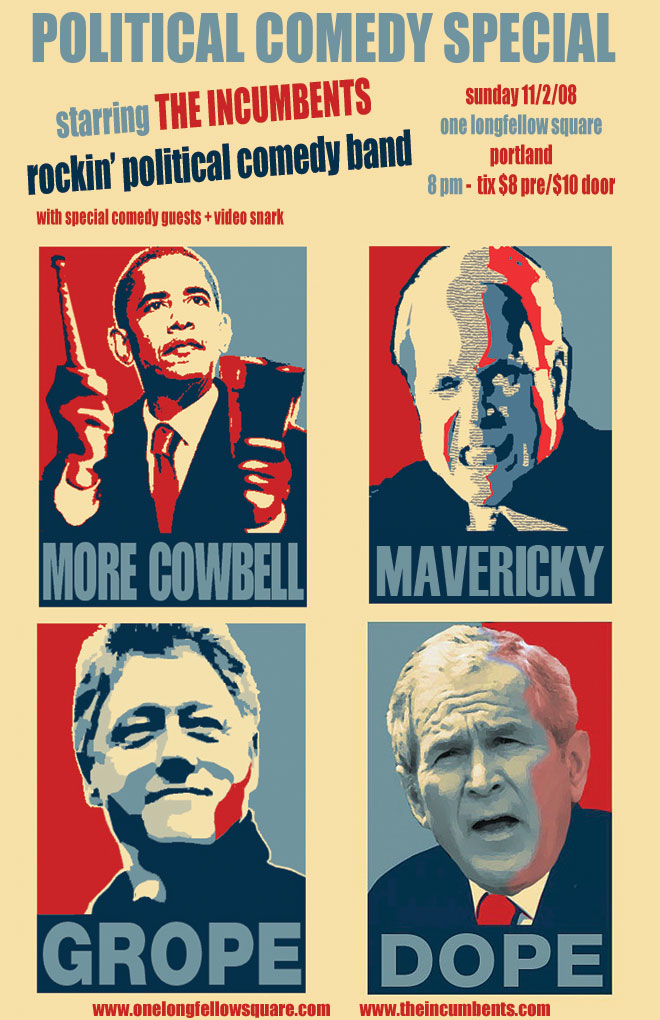 poster for The Incumbents, political comedy parody band